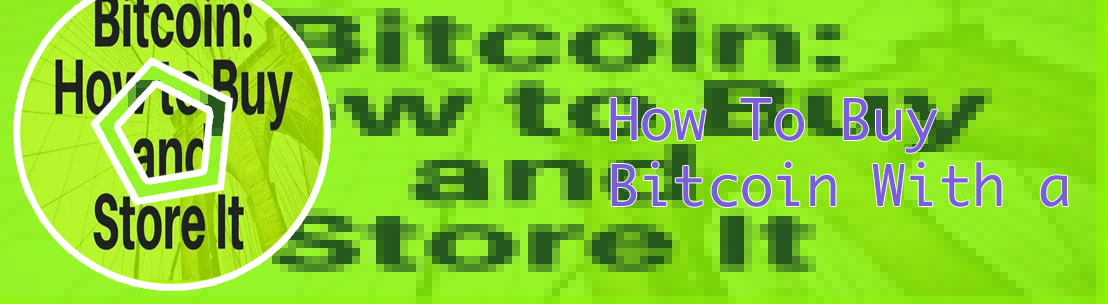 Bitcoin how to buy